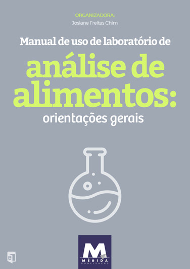 Manual de uso de laboratório de análise de alimentos: orientações gerais