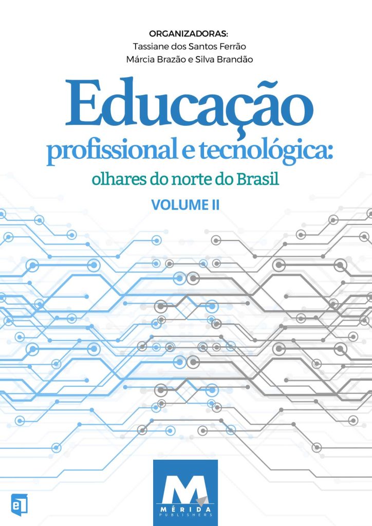 Organizadoras:
Tassiane dos Santos Ferrão
Márcia Brazão e Silva Brandão